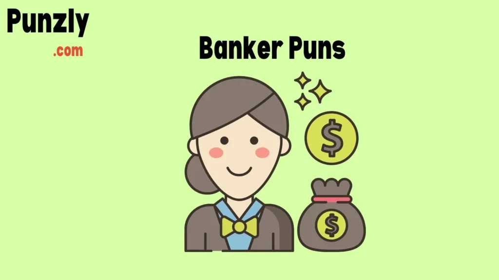 banker puns