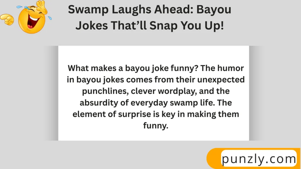 Bayou Jokes