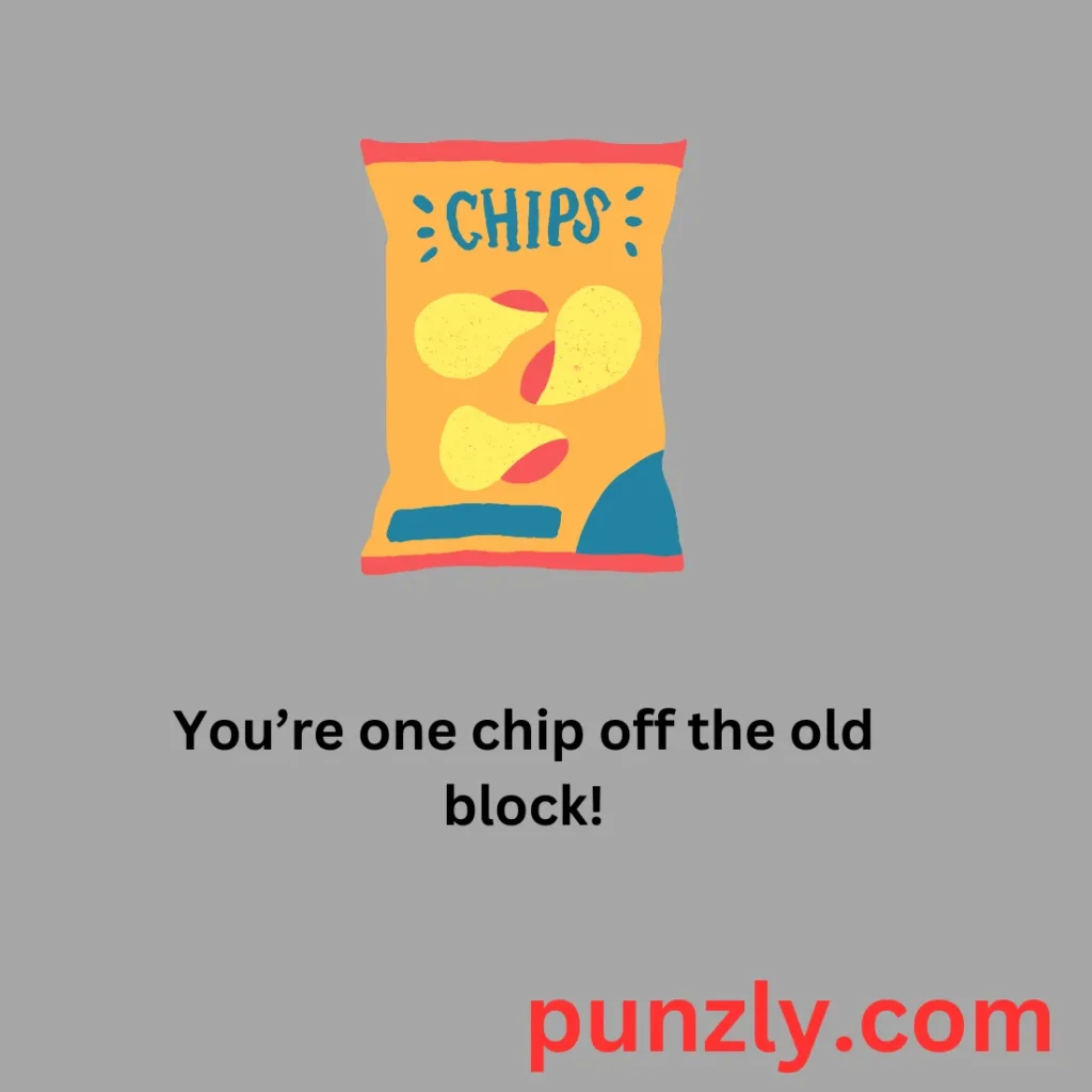 Chips Puns