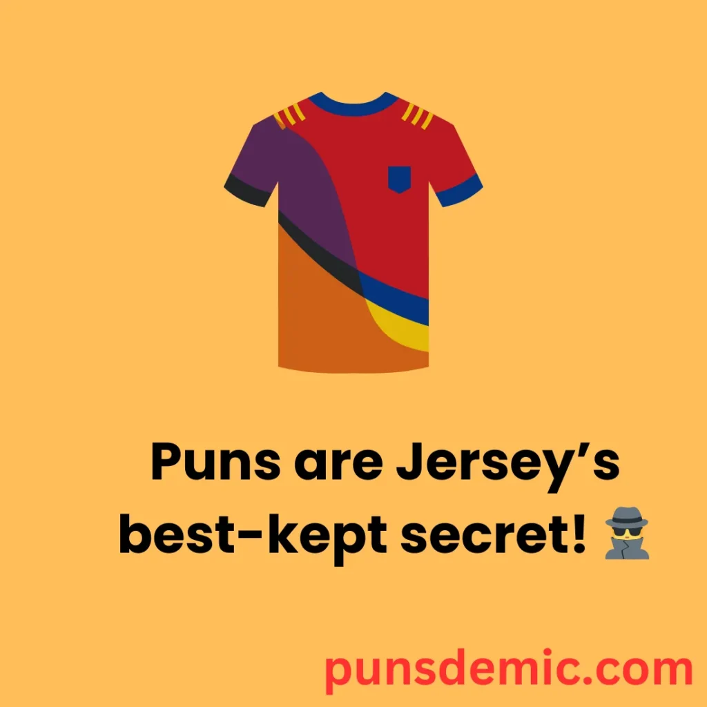Clever Jersey Puns