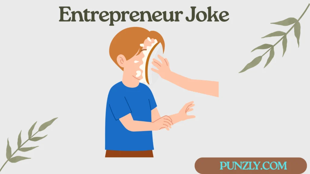 Entrepreneur Jokes