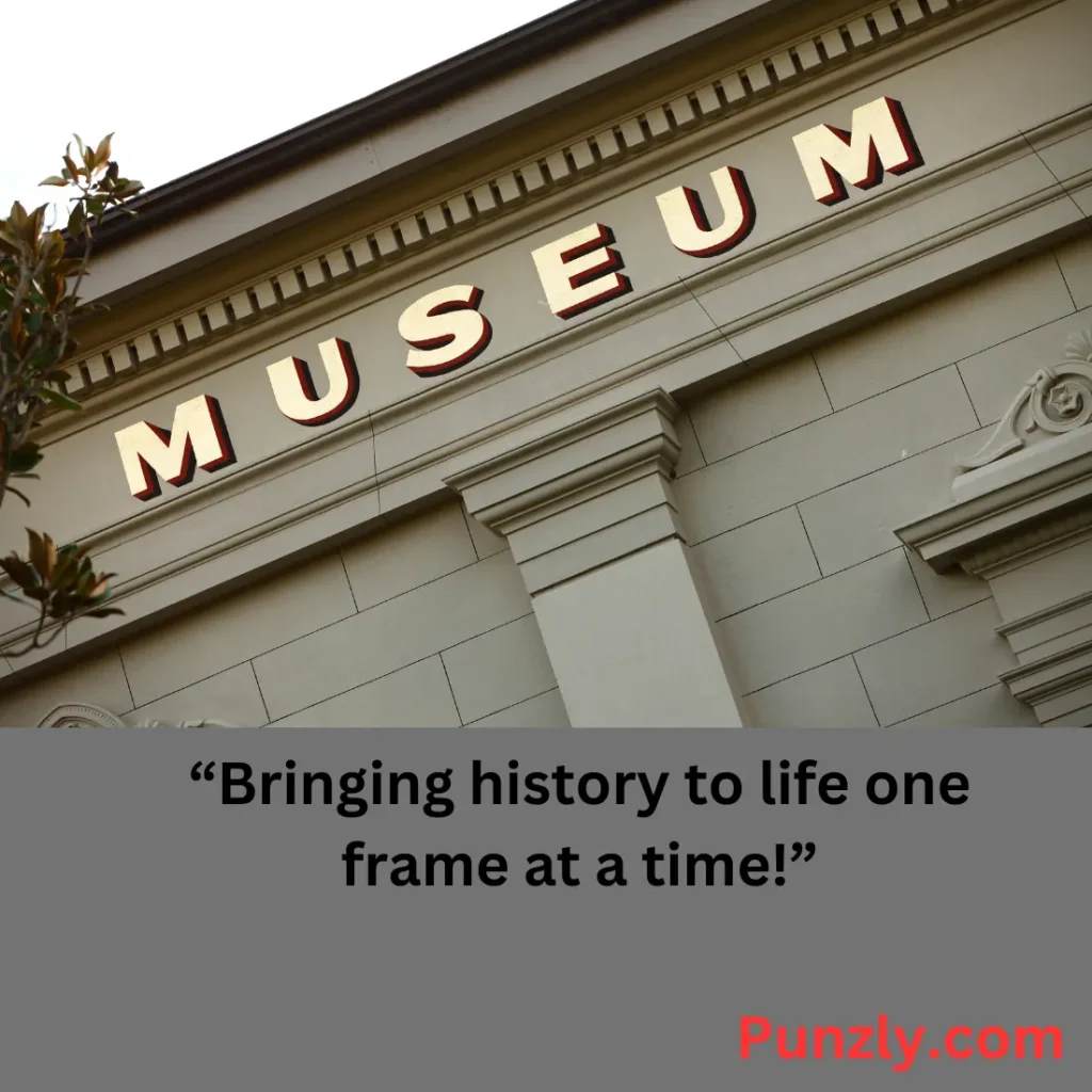 Museum Puns Captions