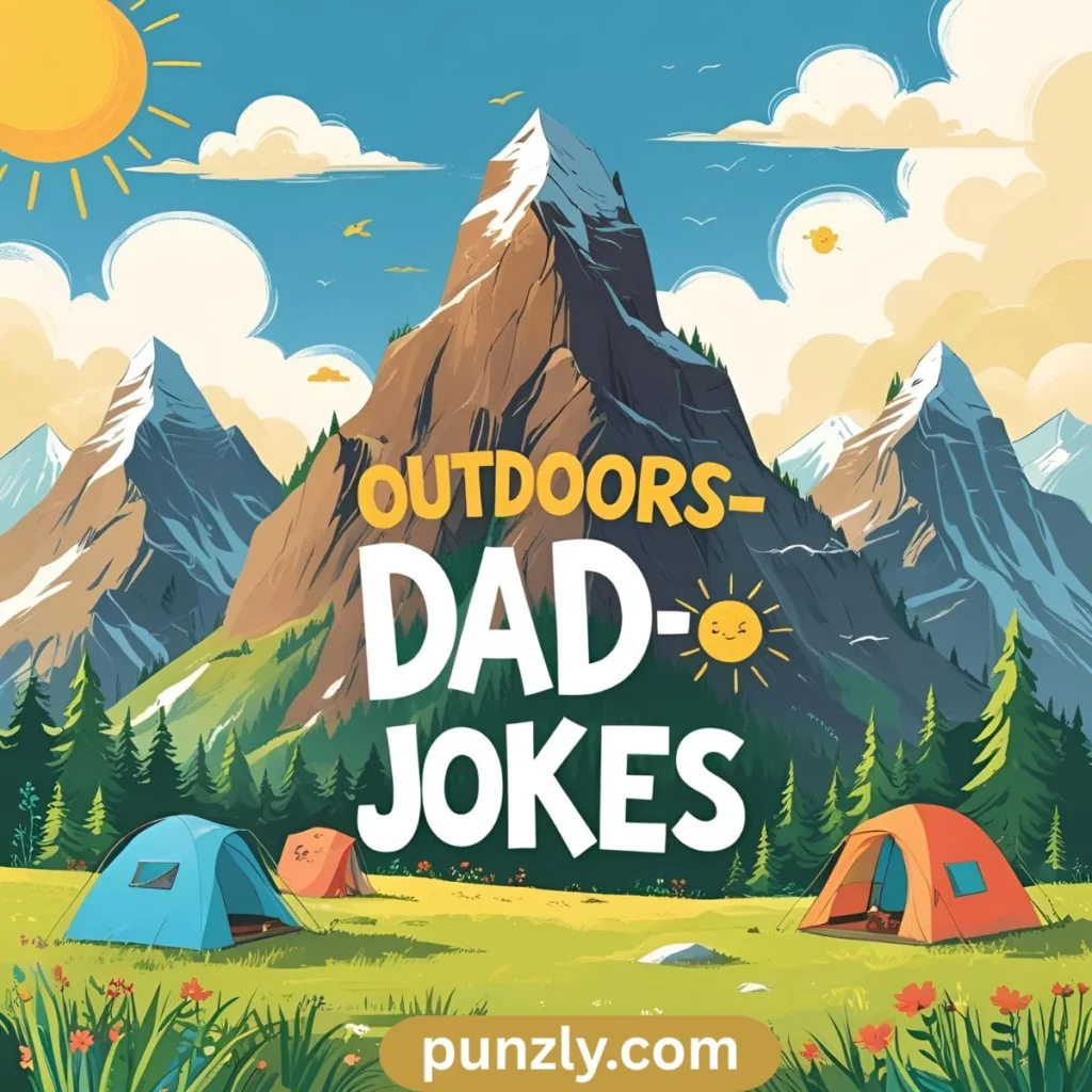 Outdoors Dad Jokes