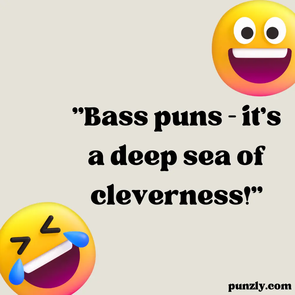 Bass Puns