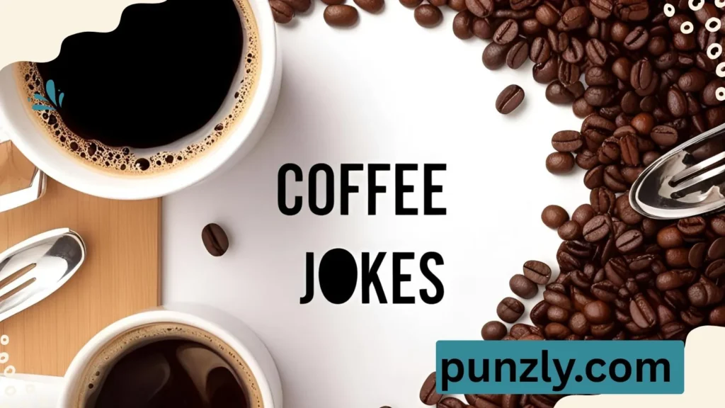 Coffee Jokes