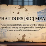 What Does [sic] Mean